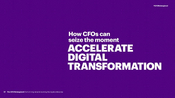 CFO Reimagined | CFO Global Research | Accenture - Page 27