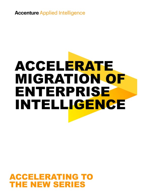 Accelerate Migration of Enterprise Intelligence - Page 1