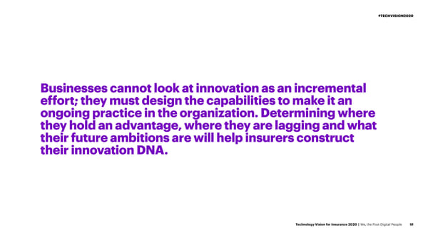 Technology Vision for Insurance 2020 - Page 51